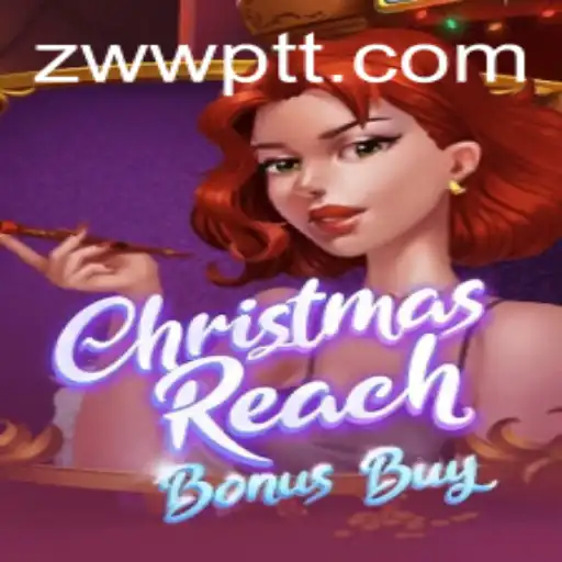 Descubra o Encanto do Jogo ChristmasReachBonusBuy com ZWW.COM